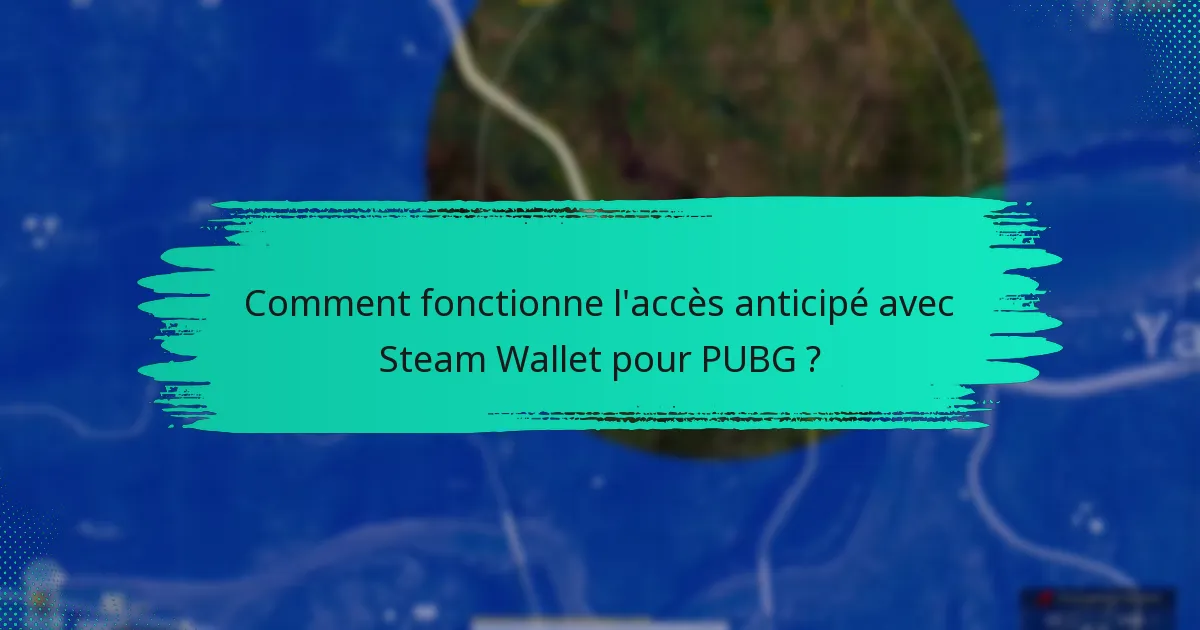 Quel contenu exclusif peut être débloqué avec un Steam Wallet ?
