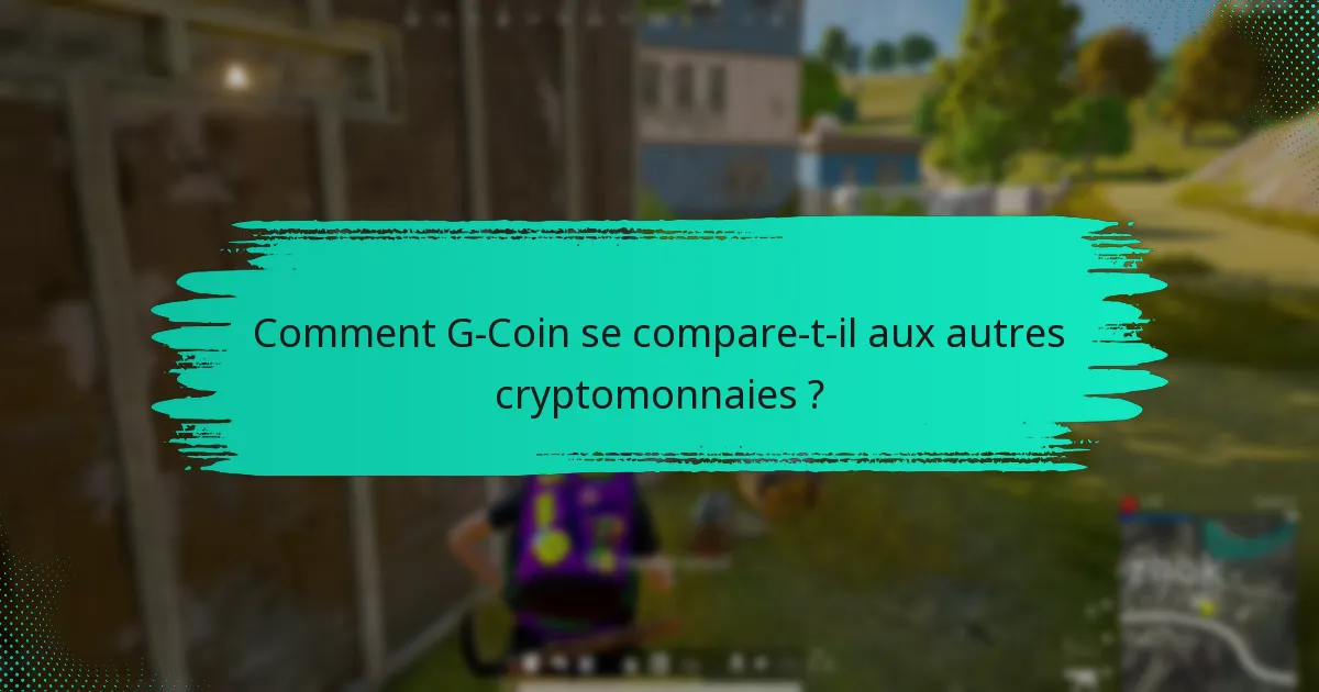 Quels sont les avantages d’utiliser G-Coin plutôt que de l’argent liquide ?