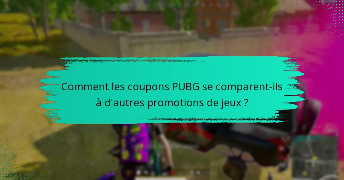 Quand les coupons PUBG expirent-ils ?