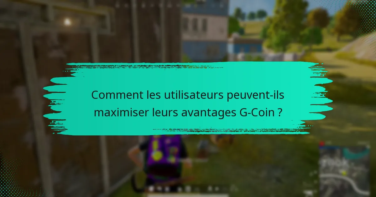 Quelles réductions les utilisateurs peuvent-ils attendre avec G-Coin ?