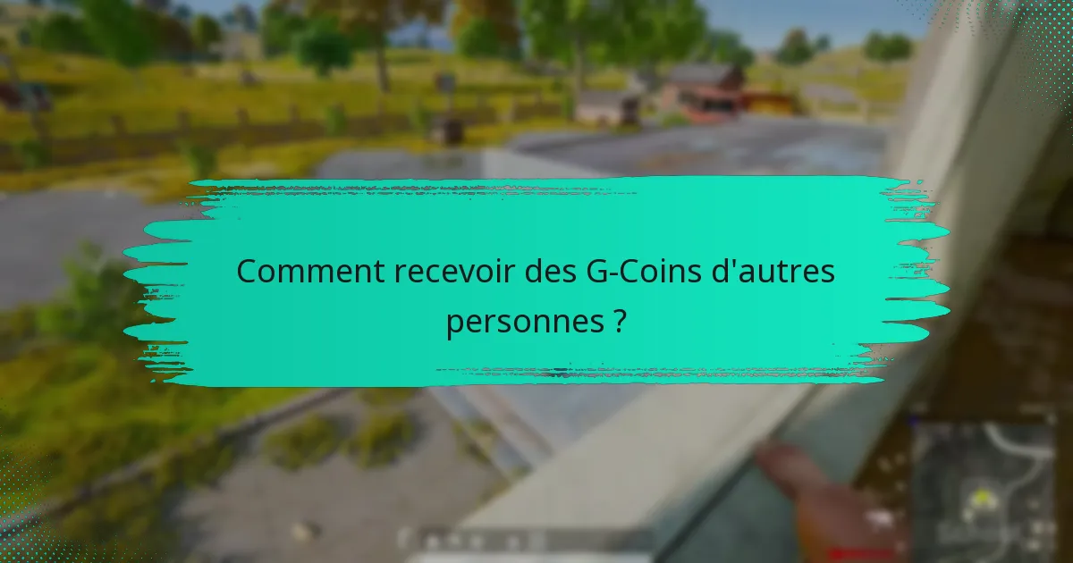 Quelles sont les frais de transaction pour les transferts de G-Coins ?