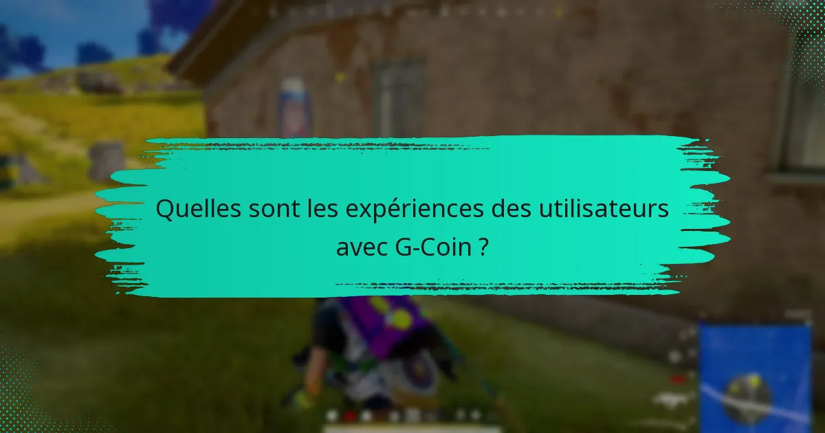 Quelles demandes de fonctionnalités sont populaires parmi les utilisateurs de G-Coin ?
