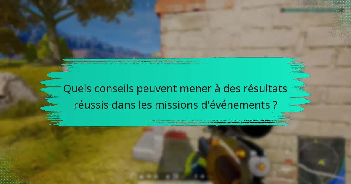 Quels outils peuvent aider à planifier et exécuter des missions d’événements ?